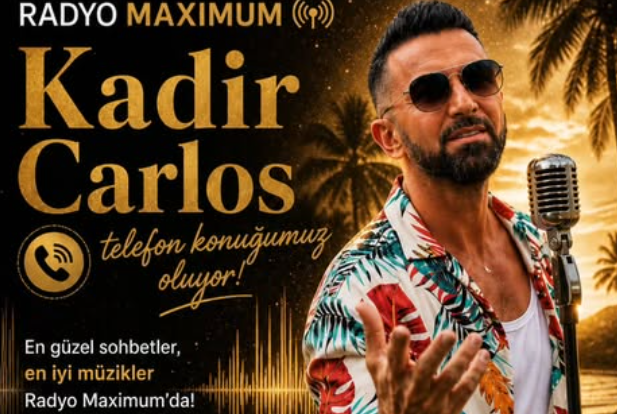 Kadir Carlos, Radyo Maximum’da